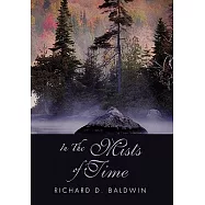 In the Mists of Time