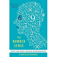 The Number Sense: How the Mind Creates Mathematics