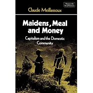 Maidens, Meal and Money