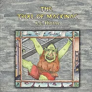 The Troll of Mackinac