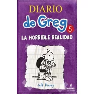Diario de Greg: La Horrible Realidad