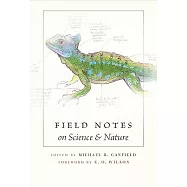 Field Notes on Science & Nature