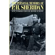 Personal Memoirs of P. H. Sheridan