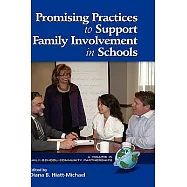 Promising Practices to Support Family Involvement in Schools