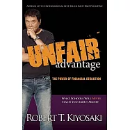 Unfair Advantage: The Power of Financial Education