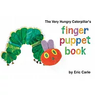 The Very Hungry Caterpillar’s Finger Puppet Book