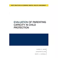 Evaluation of Parenting Capacity in Child Protection