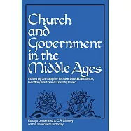 Church and Government in the Middle Ages: Essays Presented to C. R. Cheney on His 70th Birthday and Edited by C. N. L