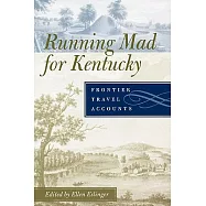 Running Mad for Kentucky: Frontier Travel Accounts