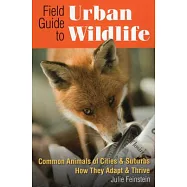 Field Guide to Urban Wildlife