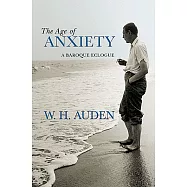 The Age of Anxiety: A Baroque Eclogue