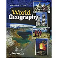 World Geography, Grades 9-12: Mcdougal Littell World Geography