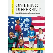 On Being Different: Diversity and Multiculturalism in the North American Mainstream