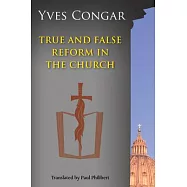 True and False Reform in the Church