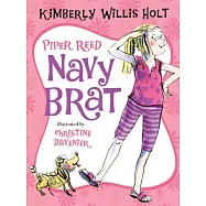 Piper Reed, Navy Brat