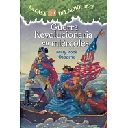 Guerra Revolucionaria En Miercoles