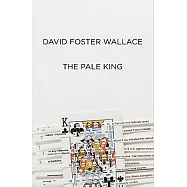 The Pale King: An Unfinished Novel