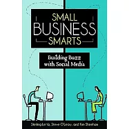 Small Business Smarts: Building Buzz With Social Media