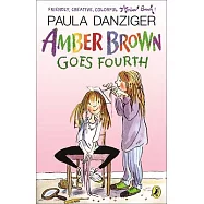 Amber Brown Goes Fourth