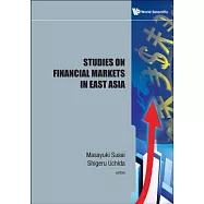 Studies on Financial Markets in East Asia