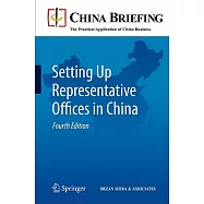 Setting Up Representative Offices in China