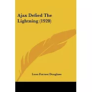 Ajax Defied the Lightning