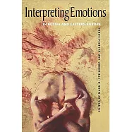 Interpreting Emotions in Russia and Eastern Europe