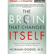 The Brain That Changes Itself: Stories of Personal Triumph from the Frontiers of Brain Science