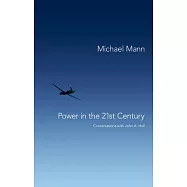 Power in the 21st Century: Conversations with John Hall