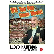 Sell Your Own Damn Movie!