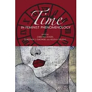 Time in Feminist Phenomenology
