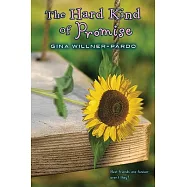 The Hard Kind of Promise