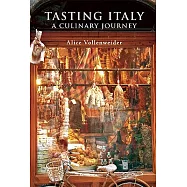 Tasting Italy: A Culinary Journey