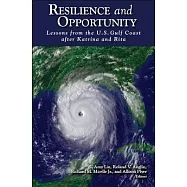 Resilience and Opportunity: Lessons from the U.S. Gulf Coast After Katrina and Rita