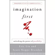 Imagination First: Unlocking the Power of Possibility