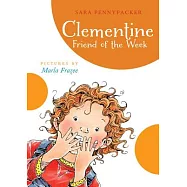Clementine, Friend of the Week