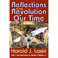 Reflections on the Revolution of Our Time