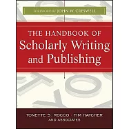The Handbook of Scholarly Writing and Publishing