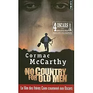 No Country for Old Men / Non, Ce N&rsquo;est Pas Pour Le Vieil Homme