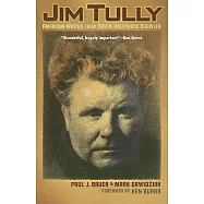 Jim Tully: American Writer, Irish Rover, Hollywood Brawler