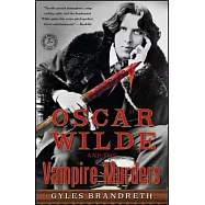 Oscar Wilde and the Vampire Murders
