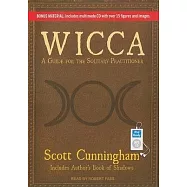 Wicca: A Guide for the Solitary Practitioner