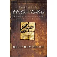 66 Love Letters: A Conversation with God That Invites You Into His Story