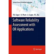 Software Reliability Assessment With OR Applications