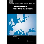 The Enforcement of Competition Law in Europe
