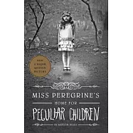 Miss Peregrine’s Home for Peculiar Children