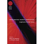 Accelerating Energy Innovation: Insights from Multiple Sectors