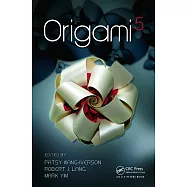 Origami 5: Fifth International Meeting of Origami Science, Mathematics, and Education