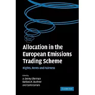 Allocation in the European Emissions Trading Scheme: Rights, Rents and Fairness