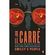 Smiley’s People: A George Smiley Novel